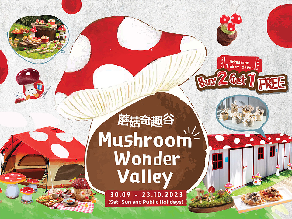 Noah’s Ark Hong Kong: Mushroom Wonder Valley