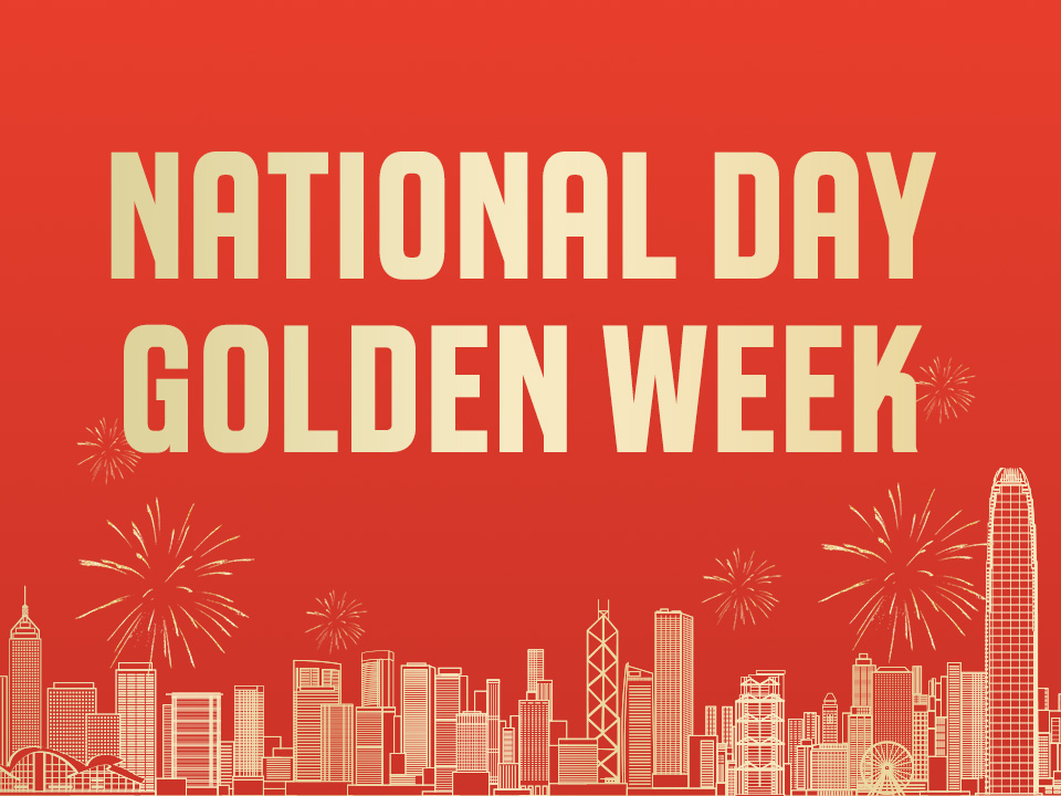 National Day Golden Week Special Information